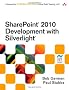 SharePoint 2010 Development with Silverlight (Microsoft .Net Development Series)