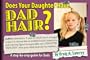 Does Your Daughter Have DADHAIR? A step-by-step guide for Dads