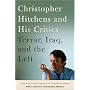 Christopher Hitchens and His Critics: Terror, Iraq, and the Left