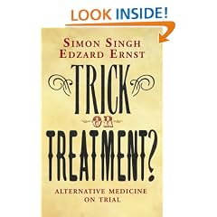 Trick or Treatment?: Alternative Medicine on Trial