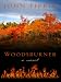 Woodsburner (Thorndike Press Large Print Reviewers Choice)