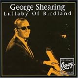 Revue George Shearing  / Lullaby of Birdland