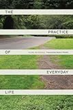 The Practice of Everyday Life