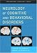Neurology of Cognitive and Behavioral Disorders