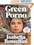 Green Porno: A Book and Short Films by Isabella Rossellini