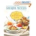The Sweet Magnolias Cookbook: More Than 100 Favorite Southern Recipes