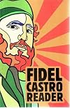 Fidel Castro Reader