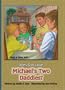 Does God Love Michael's Two Daddies (Seth and Sarah Ask...)