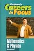 Mathematics and Physics (Ferguson's Careers in Focus)