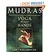 Mudras: Yoga in Your Hands