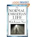 The Normal Christian Life