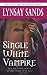 Single White Vampire (Argeneau Vampires, Book 3)