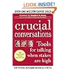 Crucial Conversations: Tools for Talking When Stakes Are High