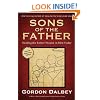 Sons of the Father: Healing the Father-Wound  in Men Today
