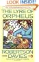 The Lyre of Orpheus (Cornish Trilogy)