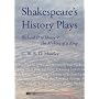 Shakespeare's History Plays: Richard II to Henry V&hellip by C. W. R. D. Moseley
