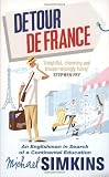 bookshop living in france Detour de France: An Englishman in Search of a Continental Education because we all love reading blogs about living in France bookshop living in france Detour de France: An Englishman in Search of a Continental Education because we all love reading blogs about life in France