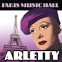 Paris Music Hall - Arletty