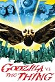 Godzilla Vs. The Thing