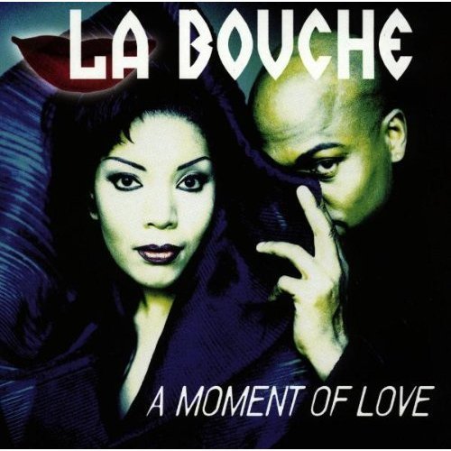 La Bouche - You Won