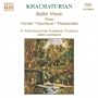 Khachaturian: Ballet Music
