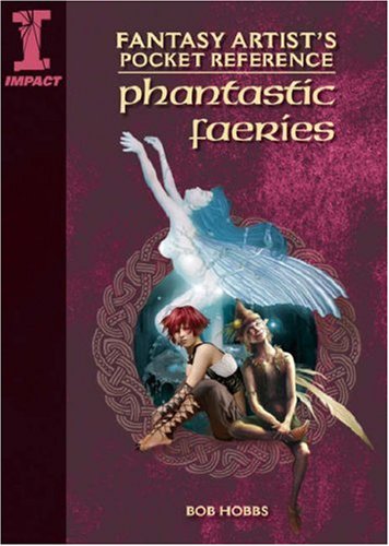 Childrens Toyshop  Books : Fantasy Artist's Pocket Reference Phantastic Fairies: Draw, Paint and Create 100 Faerie Beings (Fantasy Artist's Pocket Reference): Draw, Paint and Create ... Beings (Fantasy Artist's Pocket Reference)