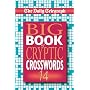 The "Daily Telegraph" Big Book of Cryptic Crosswords: Bk. 14 (Crossword)