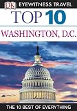 Top 10 Washington DC (EYEWITNESS TOP 10 TRAVEL GUIDE)