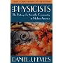 The Physicists: The History of a Scientific Community in Modern America, Revised Edition