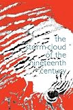 The Storm Cloud of the Nineteenth Century