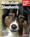 Australian Shepherds (Complete Pet Owner's Manual)