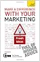 Make a Difference with Your Marketing: Teach Yourself