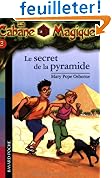 La Cabane Magique, Tome 3 : Le secret de la pyramide
