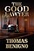 The Good Lawyer: A Novel