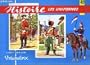 Livret Educatif Volum�trix N� 40 : Histoire. Les Uniformes Militaires de Louis XV � 1960