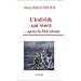 L'individu qui vient : ... Apr�s le lib�ralisme