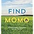 Find Momo: A Photography Book