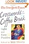 New York Times Crosswords for Your Coffee Break: Light and Easy Puzzles