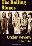 The Rolling Stones: Under Review 1967-1969