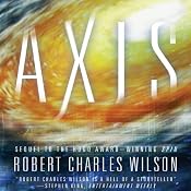 Axis | [Robert Charles Wilson]