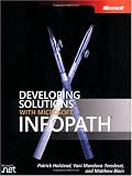 Developing Solutions with Microsoft InfoPath (Pro-Developer)