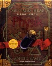 Septimus Heap, Book Three: Physik
