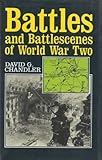 Battles and battlescenes of World War Two