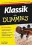 Klassik f�r Dummies (Fur Dummies)