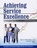 Achieving Service Excellence