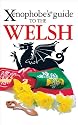 Xenophobe's Guide to the Welsh