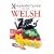 The Xenophobe's Guide to the Welsh (Xenophobe's Guides)