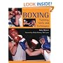 Boxing: Training, Skills and Techniques
