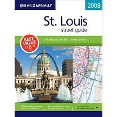 Rand McNally 2008 St Louis, Missouri: Street Guide (Rand McNally St. Louis Street Guide: Including St. Louis & St. Charl)