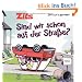 Zits 10: Sind wir schon auf der Stra�e?
